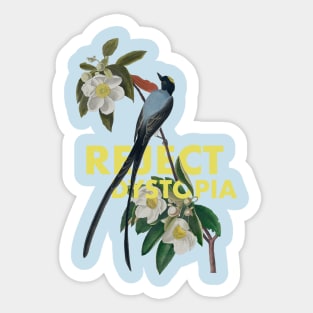 REJECT DYSTOPIA Sticker